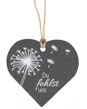 Herz-Anhänger aus Schiefer," Du fehlst uns" 8 cm